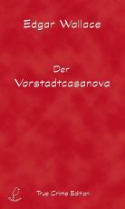 Cover-Bild Der Vorstadtcasanova