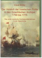 Cover-Bild Der Vorstoß der russischen Flotte in den Griechischen Archipel 1769 bis 1775