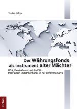 Cover-Bild Der Währungsfonds als Instrument alter Mächte?