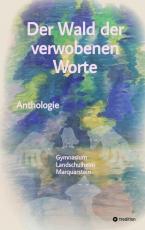 Cover-Bild Der Wald der verwobenen Worte