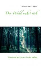 Cover-Bild Der Wald wehrt sich