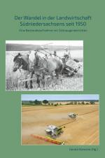 Cover-Bild Der Wandel in der Landwirtschaft Südniedersachsens seit 1950