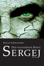 Cover-Bild Der wandernde Krieg: Sergej