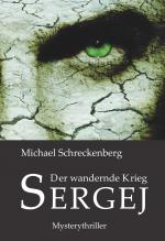 Cover-Bild Der wandernde Krieg - Sergej