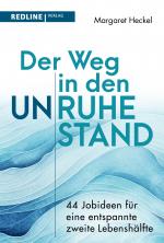 Cover-Bild Der Weg in den (Un)ruhestand!