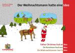 Cover-Bild Der Weihnachtsmann hatte eine Idee - Father Christmas had an idea - De Kerstman had een idee