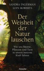 Cover-Bild Der Weisheit der Natur lauschen