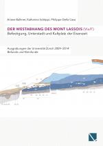 Cover-Bild Der Westabhang des Mont Lassois (Vix / F) | Befestigung, Unterstadt und Kultplatz der Eisenzeit