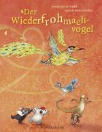 Cover-Bild Der Wiederfrohmachvogel