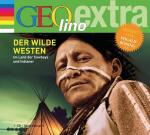 Cover-Bild Der Wilde Westen - Im Land der Cowboys und Indianer