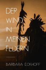 Cover-Bild Der Wind in meinen Federn