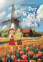 Cover-Bild Der Windmühlendieb - Lilly und Nikolas in Nordholland