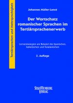 Cover-Bild Der Wortschatz romanischer Sprachen im Tertiärsprachenerwerb