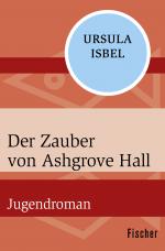 Cover-Bild Der Zauber von Ashgrove Hall