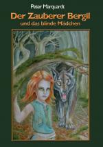 Cover-Bild Der Zauberer Bergil und das blinde Mädchen