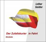 Cover-Bild Der Zufallskurier in Fahrt