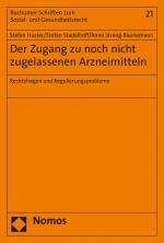 Cover-Bild Der Zugang zu noch nicht zugelassenen Arzneimitteln