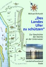 Cover-Bild "Des Landes Ufer zu schützen"
