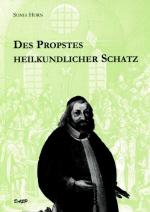 Cover-Bild Des Propstes heilkundlicher Schatz