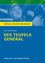 Cover-Bild Des Teufels General von Carl Zuckmayer. Textanalyse und Interpretation mit ausführlicher Inhaltsangabe und Abituraufgaben mit Lösungen.