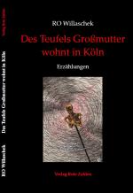 Cover-Bild Des Teufels Großmutter wohnt in Köln