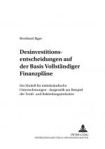 Cover-Bild Desinvestitionsentscheidungen auf der Basis Vollständiger Finanzpläne