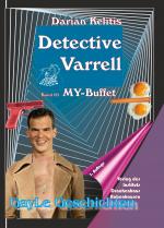 Cover-Bild Detective Varrell / Detective Varrell Band 01: MY-Buffet