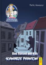 Cover-Bild Detektivbüro Schnüffel & Co.: Das Rätsel um das schwarze Phantom