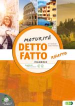 Cover-Bild Detto fatto rifatto – Maturità. Übungsbuch Italienisch zur Maturavorbereitung + Audio-CD