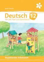 Cover-Bild Deutsch 1/2, Von der Fibel zum Sprachbuch. Begleitendes Arbeitsheft