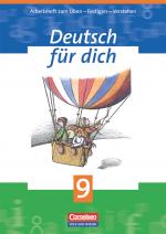 Cover-Bild Deutsch für dich - Arbeitshefte zum Üben - Festigen - Verstehen - 9. Schuljahr