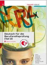 Cover-Bild Deutsch für die Berufsreifeprüfung (Teil 2) + digitales Zusatzpaket + E-Book