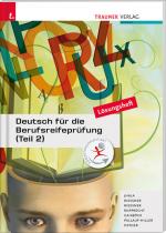 Cover-Bild Deutsch für die Berufsreifeprüfung (Teil 2) Lösungsheft