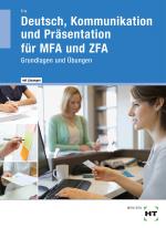 Cover-Bild Deutsch, Kommunikation und Präsentation für MFA und ZFA