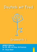 Cover-Bild Deutsch mit Fred Grammatik 1 - Arbeitsbuch für die deutsche Grammatik