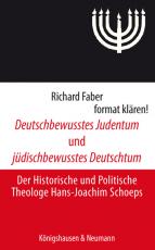 Cover-Bild Deutschbewusstes Judentum und jüdischbewusstes Deutschtum
