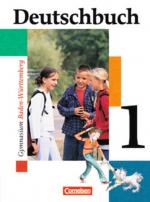 Cover-Bild Deutschbuch Gymnasium - Baden-Württemberg - Bisherige Ausgabe / Band 1: 5. Schuljahr - Schülerbuch