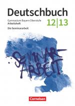 Cover-Bild Deutschbuch - Oberstufe - Bayern - Zum LehrplanPLUS - 12./13. Jahrgangsstufe