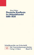 Cover-Bild Deutsche Kaufleute im Atlantikhandel 1680-1830