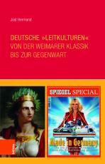 Cover-Bild Deutsche »Leitkulturen« von der Weimarer Klassik bis zur Gegenwart