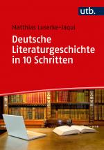 Cover-Bild Deutsche Literaturgeschichte in 10 Schritten