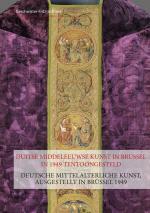 Cover-Bild Deutsche mittelalterliche Kunst, ausgestellt in Brüssel 1949