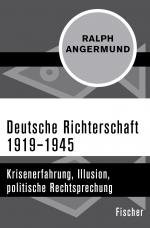 Cover-Bild Deutsche Richterschaft 1919–1945