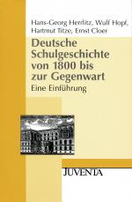 Cover-Bild Deutsche Schulgeschichte von 1800 bis zur Gegenwart