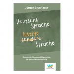 Cover-Bild Deutsche Sprache - lustige Sprache