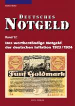 Cover-Bild Deutsches Notgeld / Das wertbeständige Notgeld der deutschen Inflation 1923/1924
