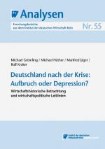 Cover-Bild Deutschland nach der Krise: Aufbruch oder Depression?