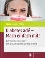 Cover-Bild Diabetes adé - Mach einfach mit!