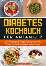 Cover-Bild Diabetes Kochbuch für Anfänger