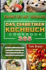 Cover-Bild Diabetes mit Genuss – Das Diabetiker Kochbuch
